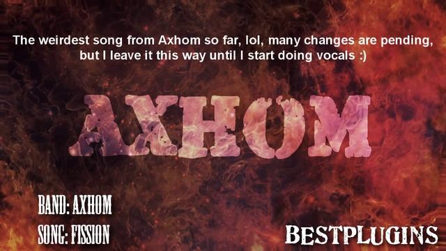 Axhom Fission - Death Metal TSE X30 & MixIR2 (instrumental demo version) смотреть онлайн