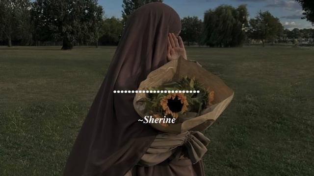 Sherine ~ صبري قليل (Sabry Aalil)