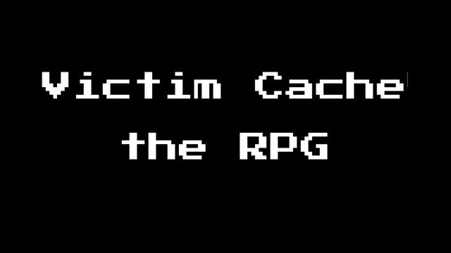 Victim Cache: The RPG 8bit Teaser смотреть онлайн