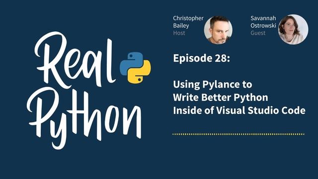 Using Pylance to Write Better Python Inside of Visual Studio Code | Real Python Podcast #28 смотреть онлайн
