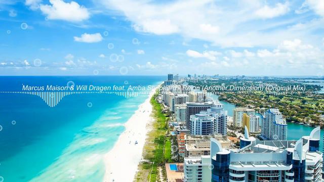 Marcus Maison & Will Dragen feat. Amba Shepherd - Reign (Another Dimension) (Original Mix) смотреть онлайн