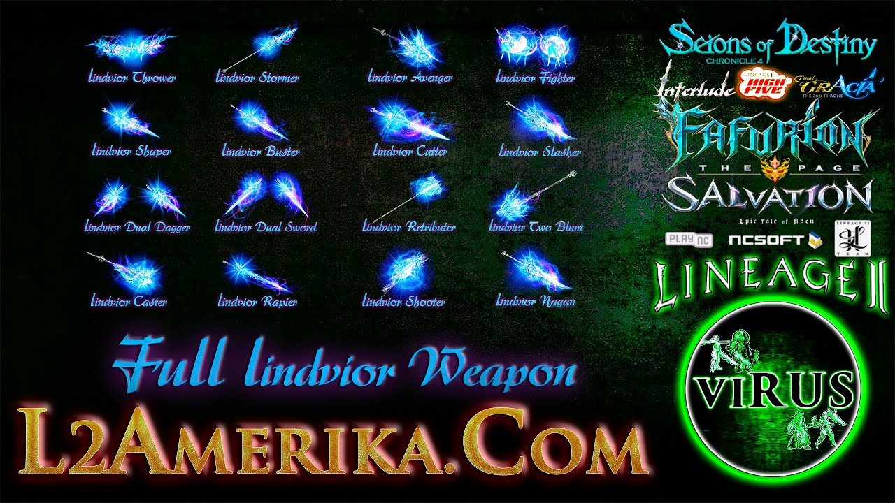Full Complete Lindvior Weapons For The Www.L2Amerika.Com. Lineage II - High Five. ◄√i®uS►