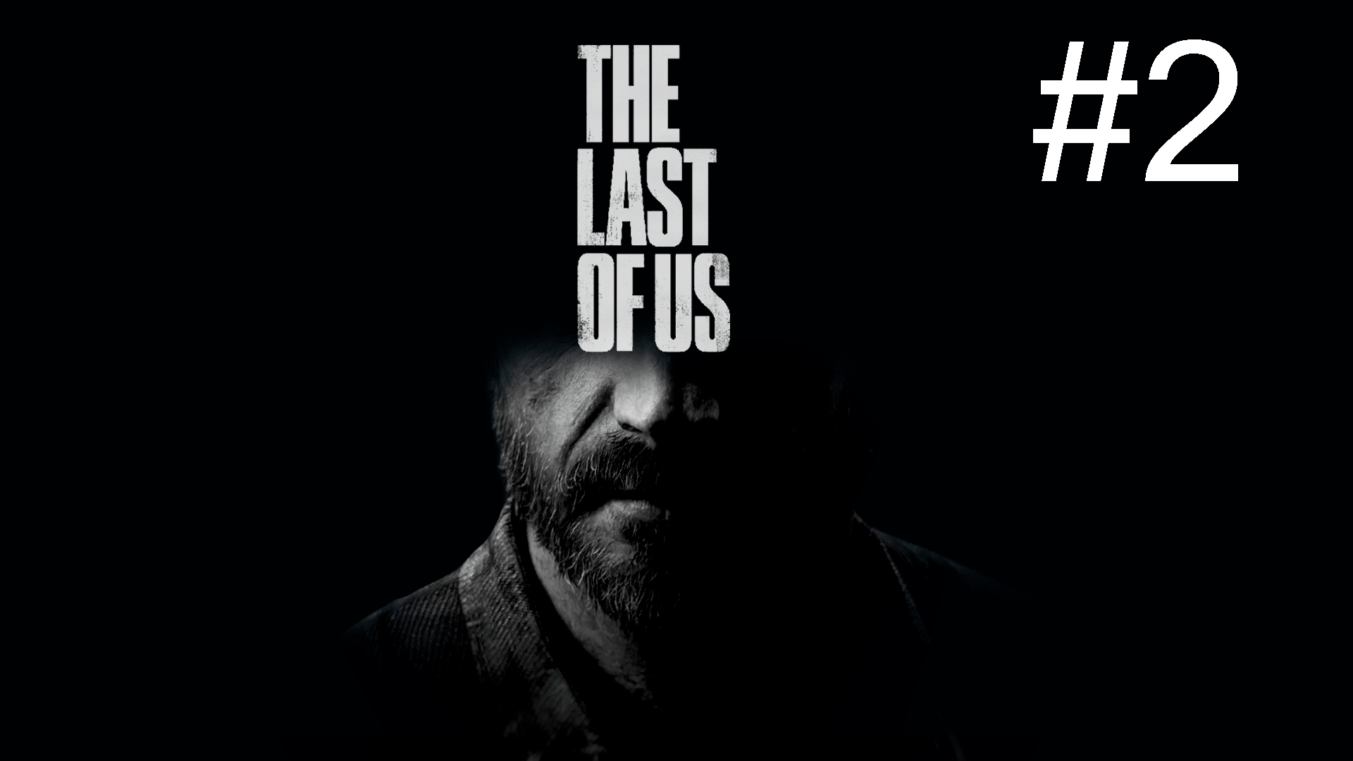 Одни из нас - Прохождение #2 смотреть онлайн