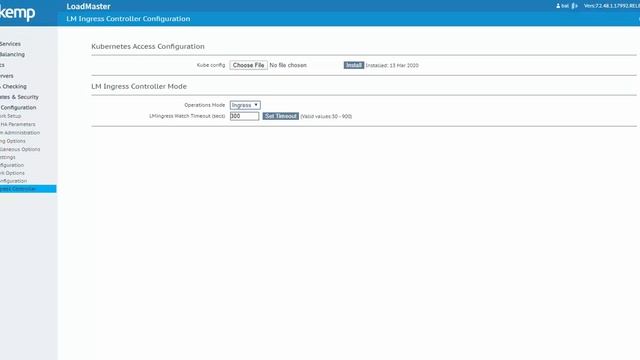 Kemp Ingress Controller (KIC) – Ingress Mode for LoadMaster смотреть онлайн