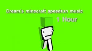 Dream’s minecraft speedrun music 1 Hour version