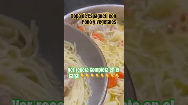 Sopa De Espagueti Con Pollo Y Vegetales, #sopadepollo #sopadeespagueti
