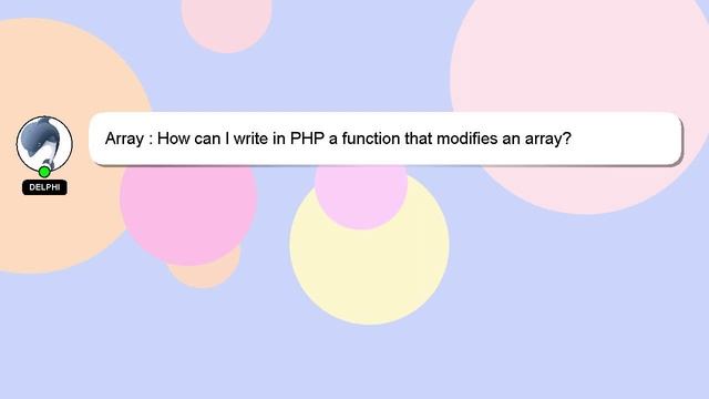 Array : How can I write in PHP a function that modifies an array? смотреть онлайн