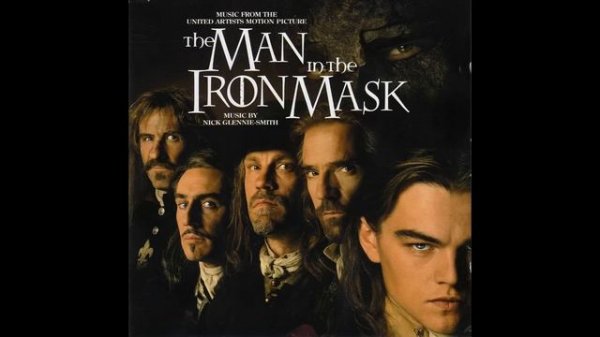 The Man In The Iron Mask Soundtrack - Surrounded [High Quality / HD / HQ]