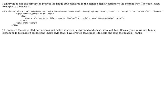 Drupal: Owl Carousel does not respect Image Styles as set in node display in custom node file смотреть онлайн
