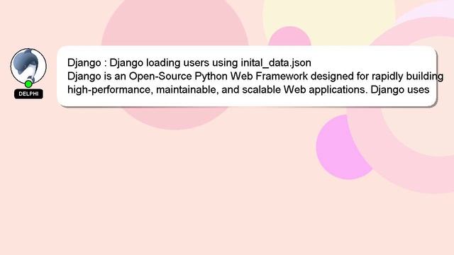 Django : Django loading users using inital_data.json смотреть онлайн