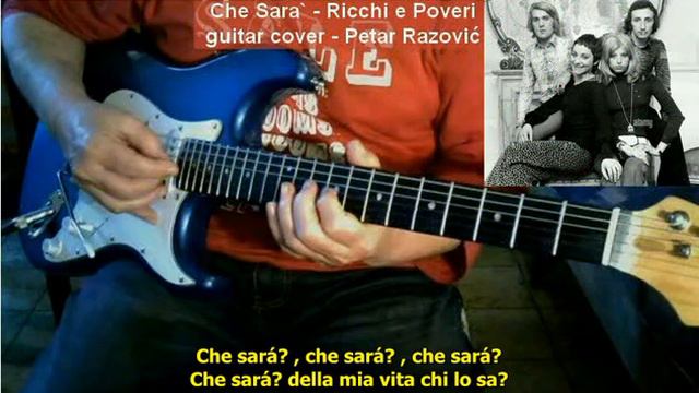 Che Sara - Ricchi e Poveri (guitar cover Petar Razović) смотреть онлайн