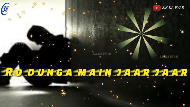 bahut din hue hain dekhe huye tujhe yaar WhatsApp status by S.k.ka pyar смотреть онлайн