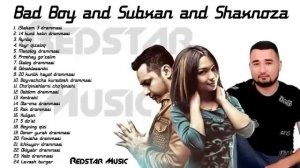 ? Badboy & Subxan & Shaxnoz - Barcha qo'shiqlari #Arxiv Xit  #Turtkul_bass