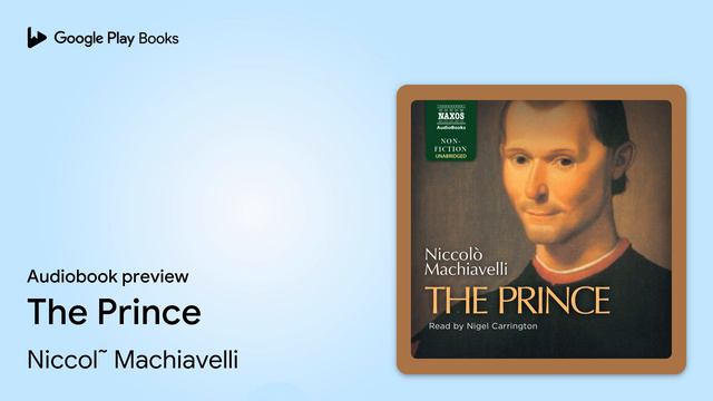The Prince by Niccol˜ Machiavelli · Audiobook preview смотреть онлайн