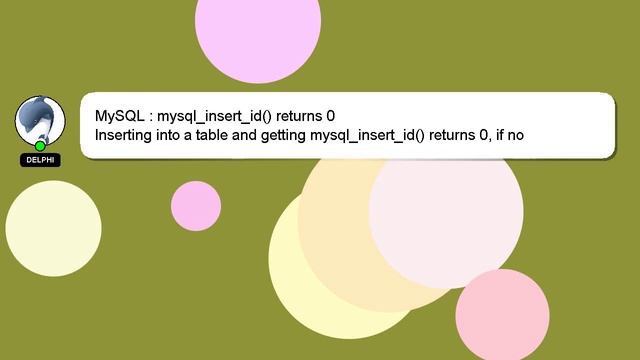 MySQL : mysql_insert_id() returns 0 смотреть онлайн