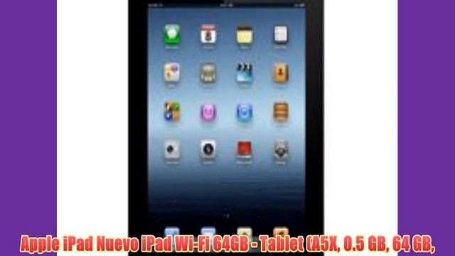 Apple iPad Nuevo iPad Wi-Fi 64GB - Tablet (A5X 0.5 GB 64 GB Flash 246.4 mm (9.7 ) 2048 x 1536 смотреть онлайн
