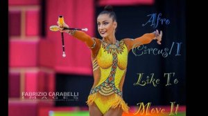 Rhythmic gymnastic Music with words - Afro Circus/I Like To Move It