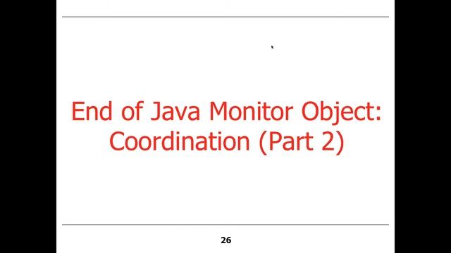 Java Monitor Object: Coordination (Part 1-3) смотреть онлайн