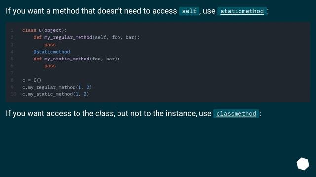 Can python have class or instance methods that do not have "self" as the first argument? смотреть онлайн