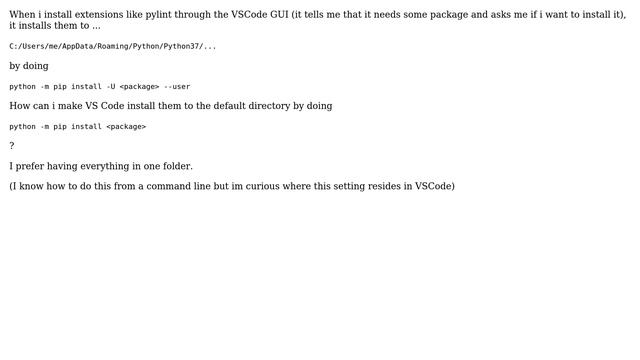 VS Code on Windows: install python packages to the default directory смотреть онлайн