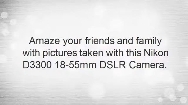 Nikon D3300 18 55mm DSLR Camera Review смотреть онлайн