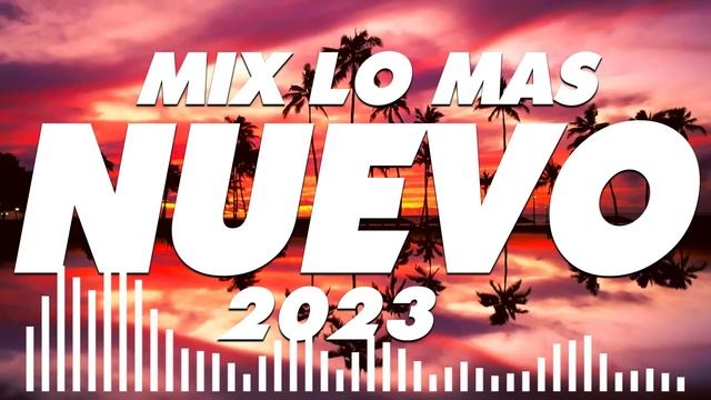 MIX REGGAETON 2023 - REGGAETON MIX 2023 - MIX CANCIONES REGGAETON 2023