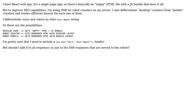 HTTP "Vary: User-Agent" header for a Single Page React App that does SSR for robots? смотреть онлайн
