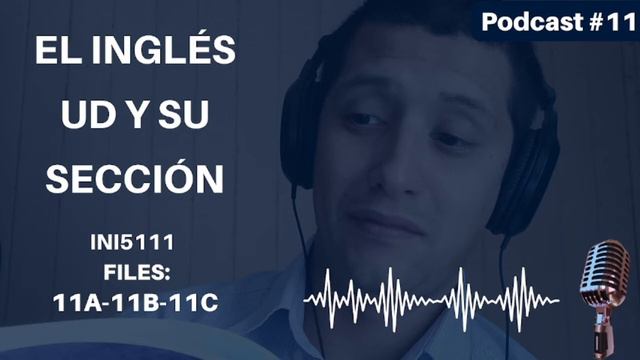 Podcast INI5111- #11 Files 11A 11B 11C смотреть онлайн