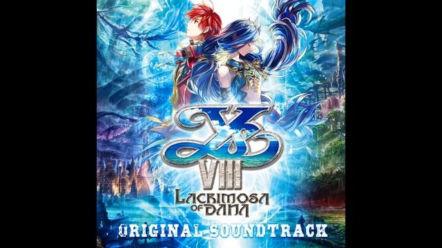 Ys VIII -Lacrimosa of DANA- OST - Oceanos смотреть онлайн