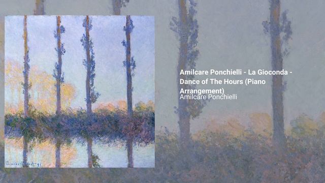 Amilcare Ponchielli - La Gioconda - Dance of The Hours Piano Arrangement смотреть онлайн