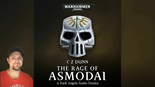 Audio Drama Review Nr. 61: "The Rage of Asmodai." (Relictors/Dark Angels) смотреть онлайн