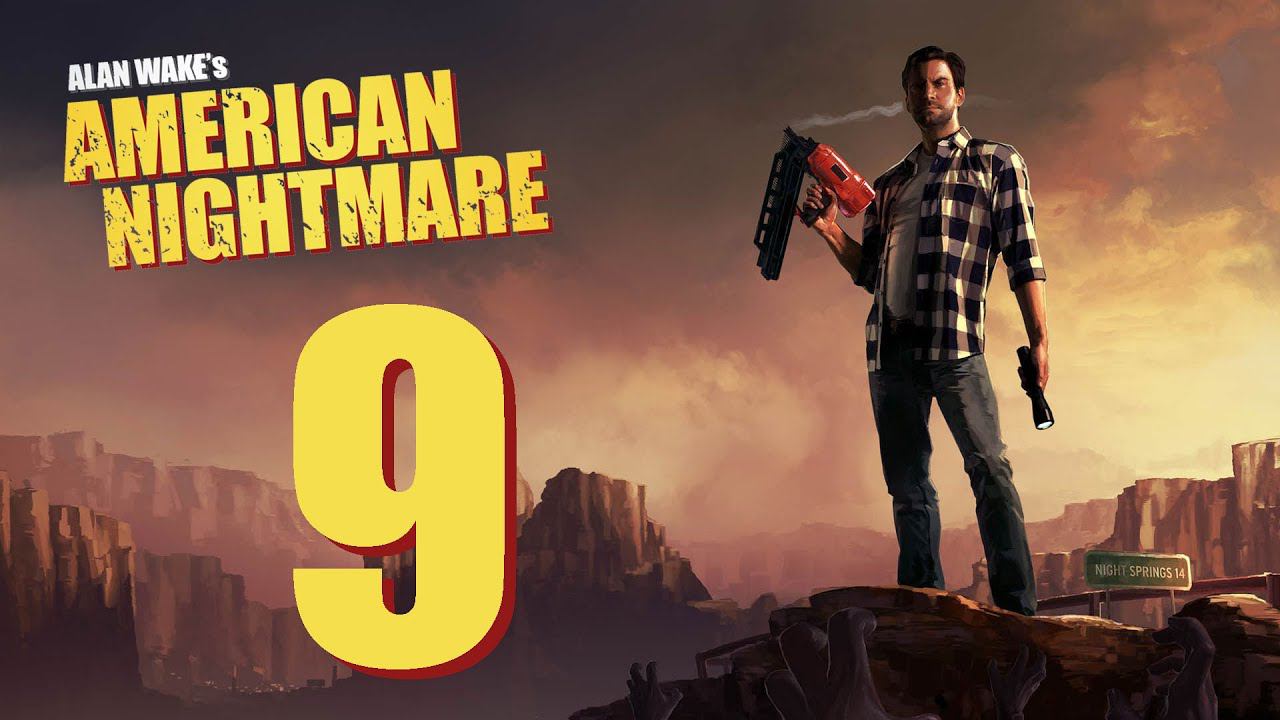 Alan Wake's American Nightmare - Серия 9 [Бойня в обсерватории]
