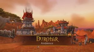 Durotar and the Echo Isles - Music & Ambience - World of Warcraft