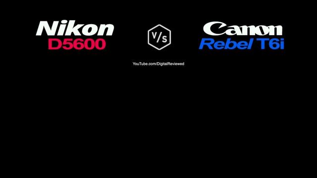 Nikon D5600 vs Canon Rebel T6i (EOS 750D) смотреть онлайн