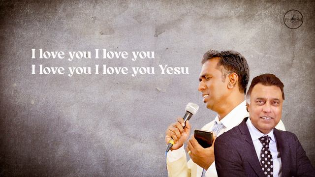 I LOVE YOU YESU (Rev. Y.S.Julius Caesar & Pastor Subhash Gill) смотреть онлайн