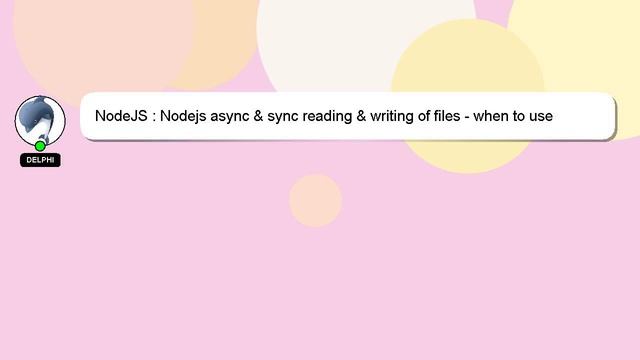 NodeJS : Nodejs async & sync reading & writing of files - when to use which? смотреть онлайн