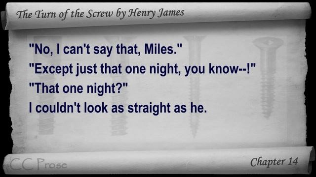 Chapter 14 - The Turn of the Screw by Henry James смотреть онлайн