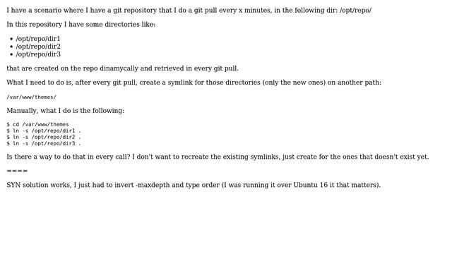 Loop in bash to create symlinks after every git pull смотреть онлайн