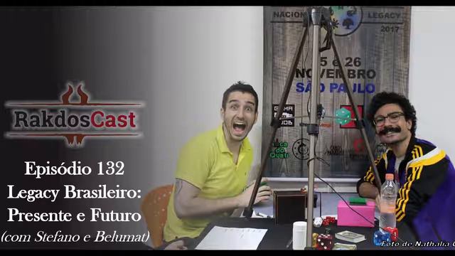 RAKDOSCAST Ep 132 - Legacy Brasileiro: Presente e Futuro (com Stefano e Belumat) смотреть онлайн