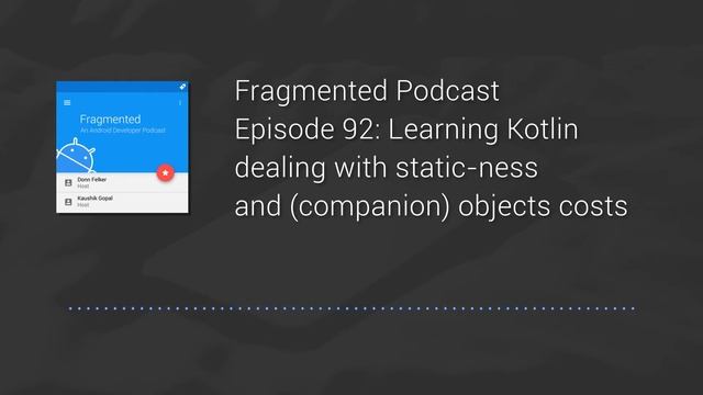 Fragmented Podcast Episode #92: Learning Kotlin смотреть онлайн