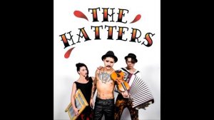 The Hatters - Медлячок