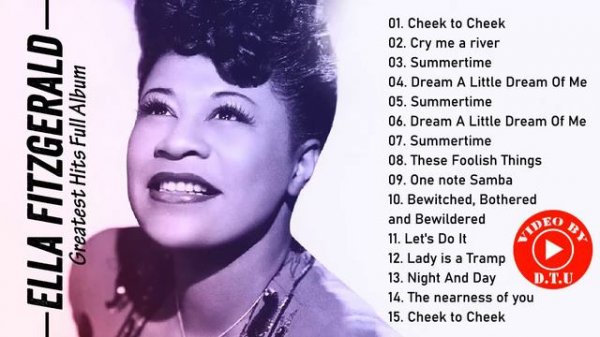 The Very Best Of Ella Fitzgerald HQ - Ella Fitzgerald Greatest Hits Full Album 2021 - Jazz Songs