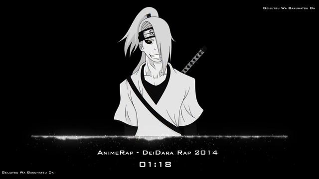 AnimeRap - Реп про Дейдару | Deidara Rap 2014