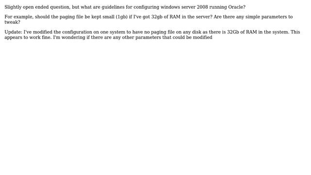 What guidance for page file size and other system parameters for Oracle running on Windows... смотреть онлайн