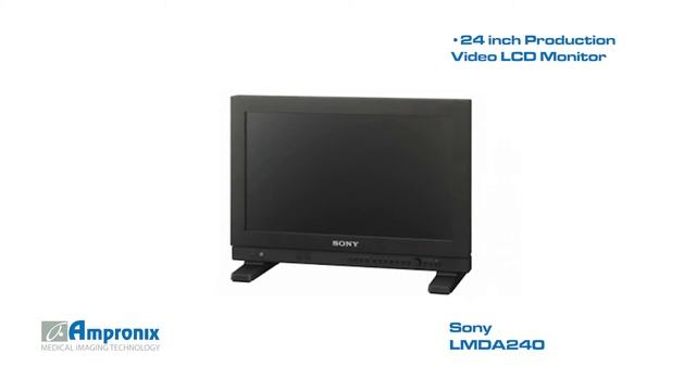 Sony LMD A240 Production Video Monitor Screen Sales | Service | Repair | Exchange | Replacement смотреть онлайн