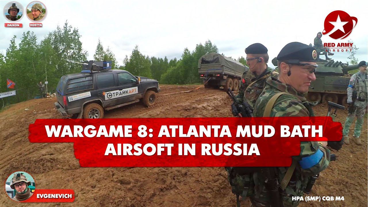 Airsoft Gameplay. Armored War VIII In Russia. Atlanta Mud Bath. Part 1.