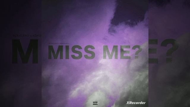 Kordhell, Scarlxrd - MISS ME
