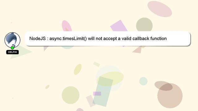 NodeJS : async.timesLimit() will not accept a valid callback function смотреть онлайн