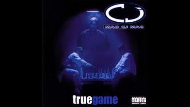 CJ Mac - True Game (Album) смотреть онлайн