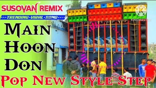 Main Hoon Don Top To Hits Hindi New Trending Viral Song New Dialogues Pop Bass Susovan Remix- 2023 смотреть онлайн